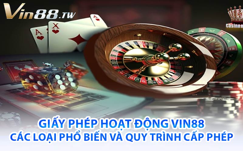 Giấy phép hoạt động vin88