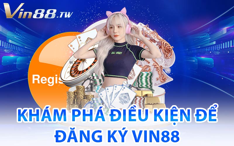đăng ký vin88