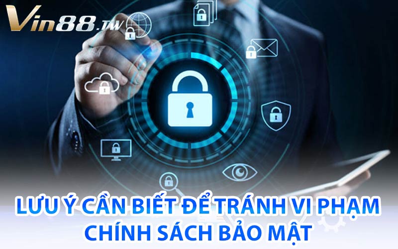 Chính Sách Bảo Mật Vin88