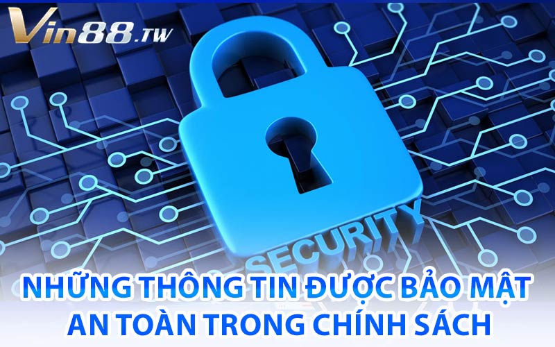 Chính Sách Bảo Mật Vin88