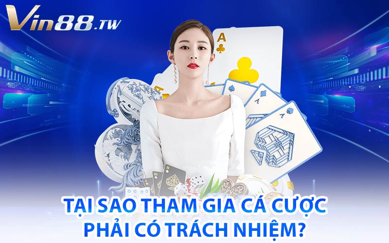 Trách Nhiệm Người Chơi Vin88