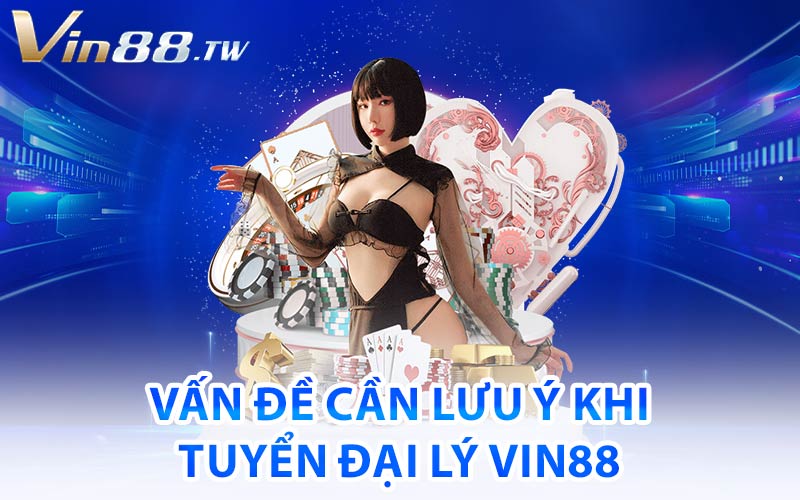 tuyển đại lý vin88